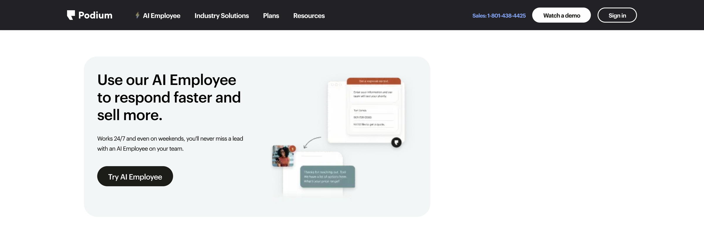 Podium AI employee panel showing a text conversation where an incoming lead is answered automatically with a quote follow up