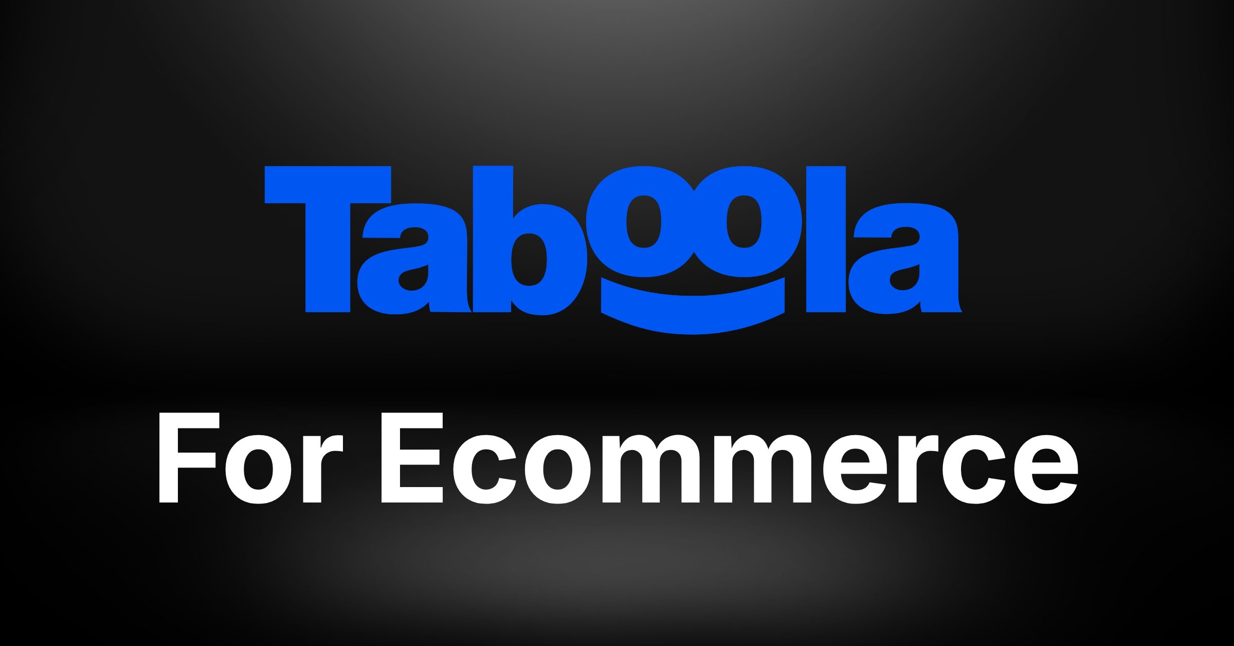 Taboola Ads for Ecommerce in 2026: Is It Worth It?