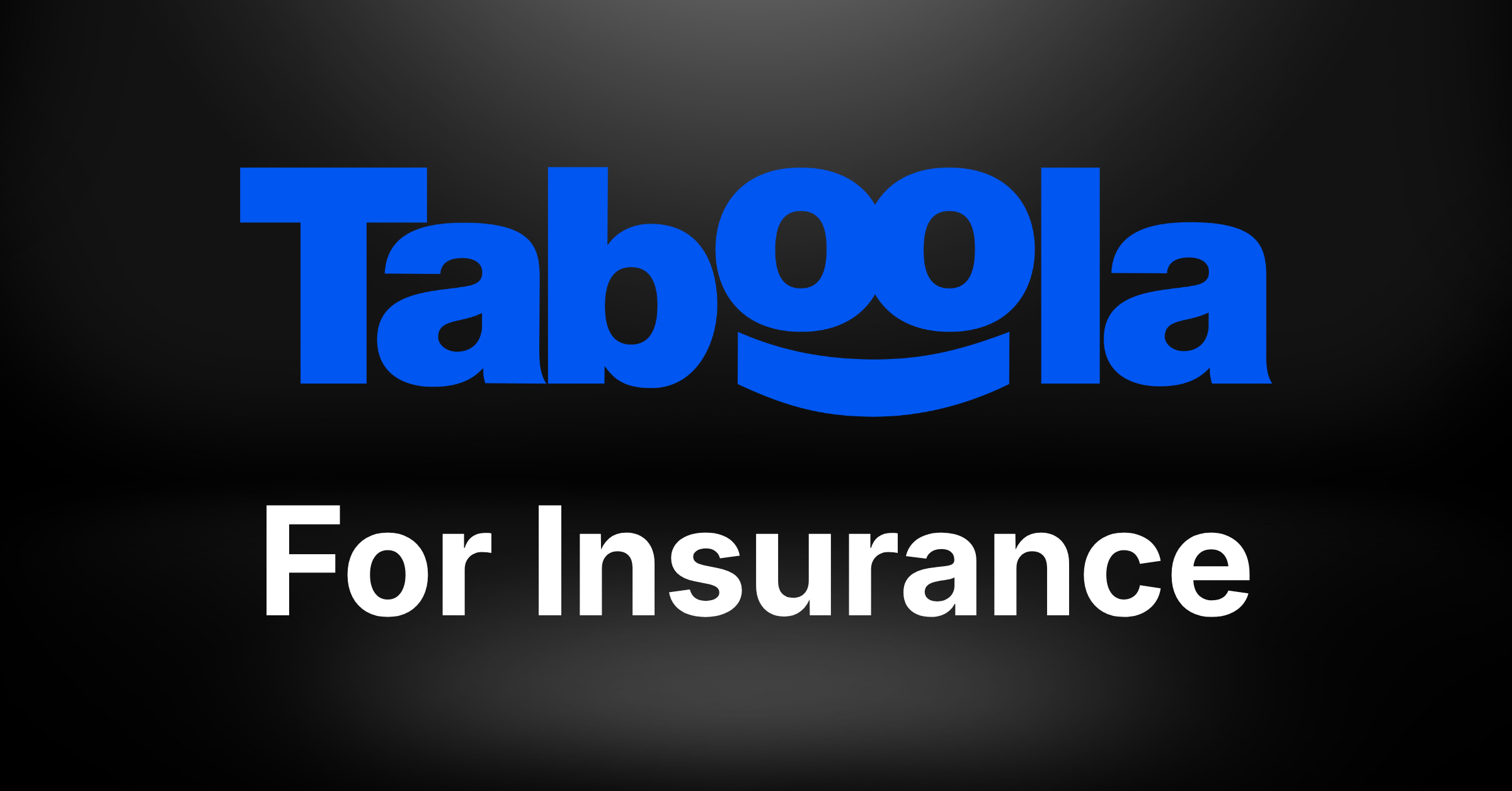 Taboola Ads for Insurance: What Works & What Doesn’t